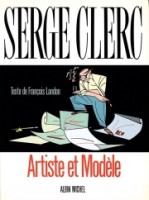 Serge Clerc, artiste et modèle (One-shot)