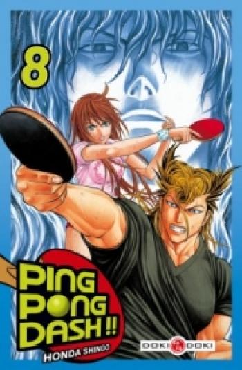 Couverture de l'album Ping Pong Dash !! - 8. Tome 8