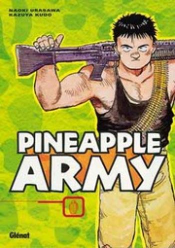 Couverture de l'album Pineapple Army - 1. Tome 1
