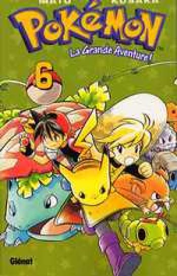 Couverture de l'album Pokémon - La Grande Aventure (Glénat) - 6. Pokémon, Tome 6