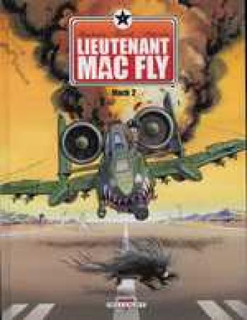 Couverture de l'album Lieutenant Mac Fly - 2. Mach 2