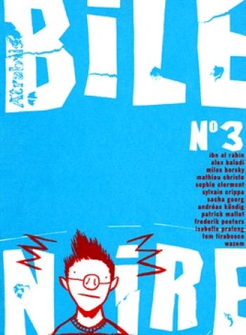 Couverture de l'album Bile noire - 3. Tome 3