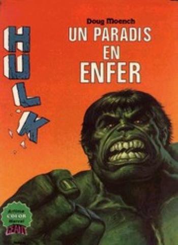 Couverture de l'album Hulk (2ème série Arédit Artima) - 10. Un paradis en enfer
