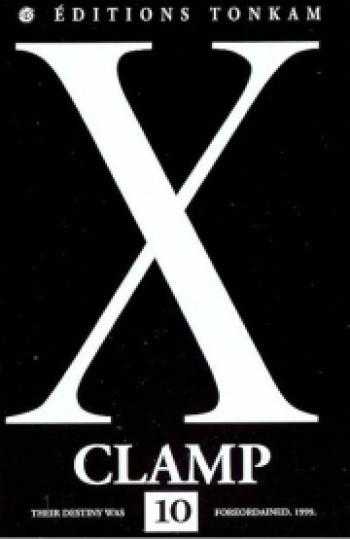 Couverture de l'album X - 1999 - 10. X Clamp, Tome 10