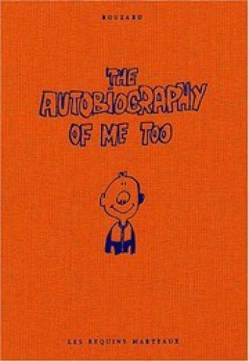 Couverture de l'album The Autobiography of Me Too - 1. The autobiography of me too