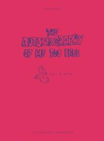 Couverture de l'album The Autobiography of Me Too - 3. The Autobiography of Me Too Free