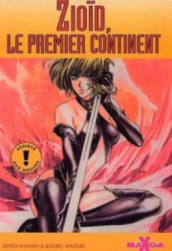 Couverture de l'album Manga X - 12. Zioïd, le premier continent