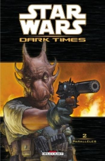 Couverture de l'album Star Wars - Dark Times - 2. Parallèles