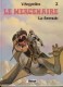 Le Mercenaire : 2. La Formule