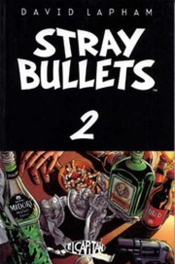 Couverture de l'album Stray Bullets - 2. Stray bullets - T2