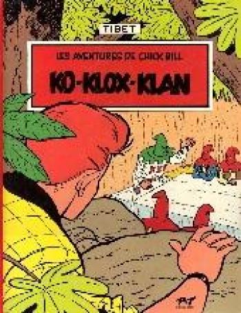 Couverture de l'album Chick Bill (Les aventures de) - 7. Ko-Klox-Klan
