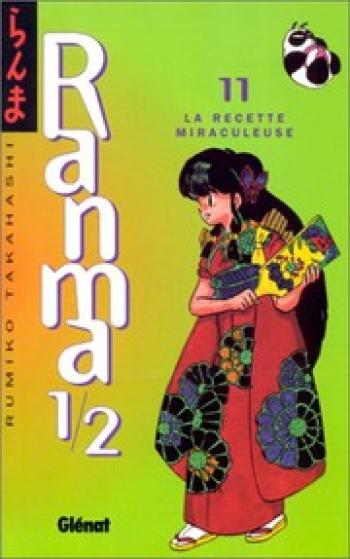 Couverture de l'album Ranma 1/2 - 11. La recette miraculeuse