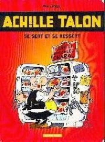 Couverture de l'album Achille Talon (Albums publicitaires) - HS. Achille Talon se sert et se ressert