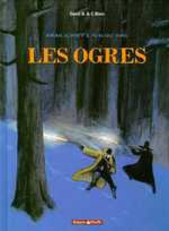 Couverture de l'album Hiram Lowatt & Placido - 2. Les Ogres