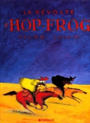Couverture de l'album Hiram Lowatt & Placido - 1. La Révolte d'Hop Frog