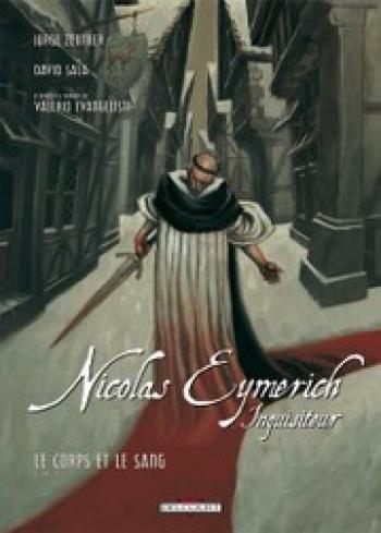 Couverture de l'album Nicolas Eymerich Inquisiteur - 3. Le corps et le sang, Tome 1