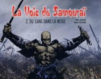 Couverture de l'album La voie du Samourai - 2. Du sang dans la neige