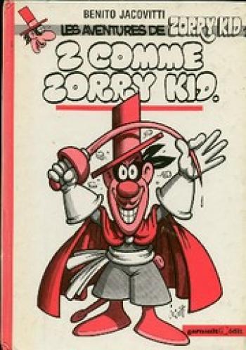 Couverture de l'album Les aventures de Zorry Kid - 1. Z comme Zorry Kid