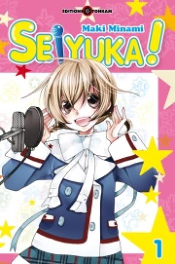 Couverture de l'album Seiyuka ! - 1. Seiyuka, Tome 1