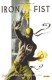 Iron Fist : 1. L'Histoire du dernier Iron Fist