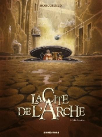 Couverture de l'album La Cité de l'Arche - 1. Ville lumière