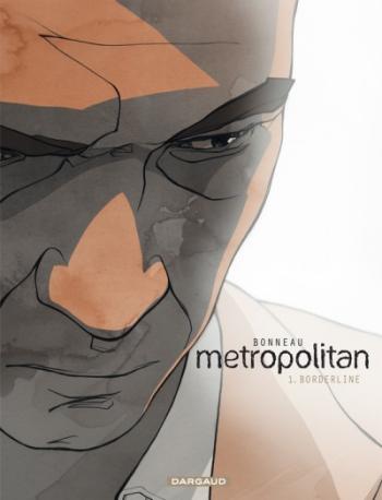 Couverture de l'album Metropolitan - 1. Borderline