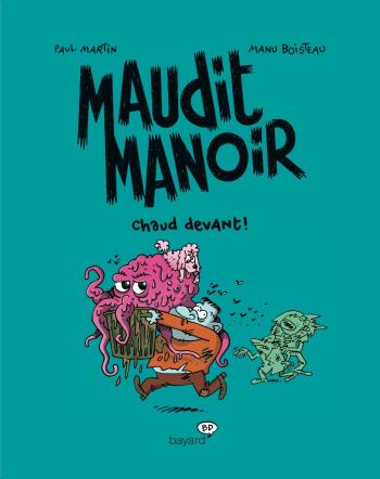 Couverture de l'album Maudit Manoir - 3. Chaud devant !