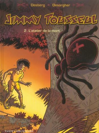 Couverture de l'album Jimmy Tousseul - 2. L'Atelier de la mort