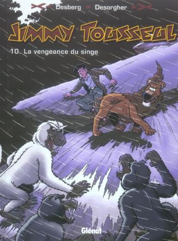 Couverture de l'album Jimmy Tousseul - 10. La Vengeance du singe