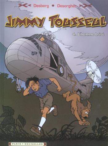 Couverture de l'album Jimmy Tousseul - 4. L'Homme brisé