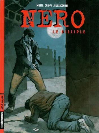 Couverture de l'album Nero - 3. Le Disciple