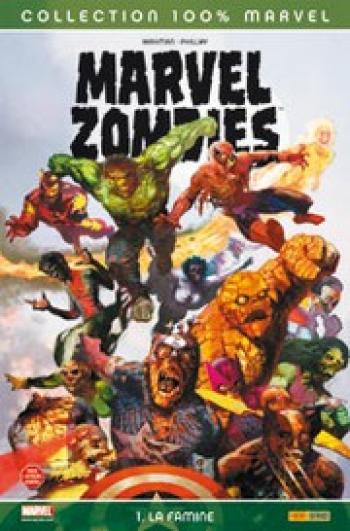 Couverture de l'album Marvel Zombies - 1. La Famine