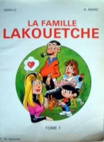 Couverture de l'album La Famille Lakouetche - 1. Tome 1