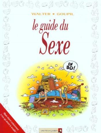 Couverture de l'album Les Guides en BD - 20. Le guide du sexe