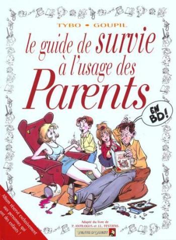 Couverture de l'album Les Guides en BD - 5. Le guide de survie à l'usage des parents