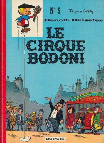 Couverture de l'album Benoît Brisefer - 5. Le Cirque Bodoni