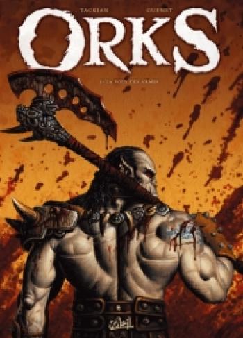 Couverture de l'album Orks - 1. La voie des armes