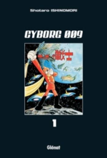 Couverture de l'album Cyborg 009 - 1. Tome 1