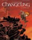 La légende du Changeling : 4. Les lisières de l'ombre