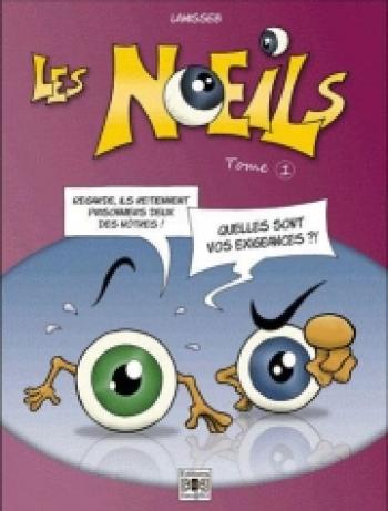 Couverture de l'album Les noeils - 1. Tome 1