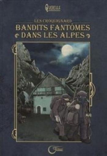 Couverture de l'album Les Croquignard - 1. Bandits fantômes dans les Alpes
