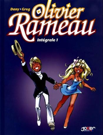 Couverture de l'album Olivier Rameau - INT. Intégrale 1 - Tomes 1 à 3