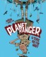 Planet ranger : 2. La Terre vue d'en haut