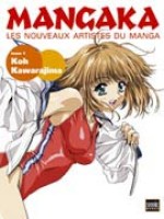 Mangaka 1. Tome 1