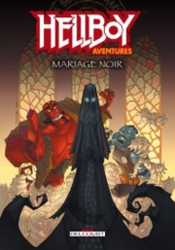Couverture de l'album Hellboy Aventures - 1. Mariage noir