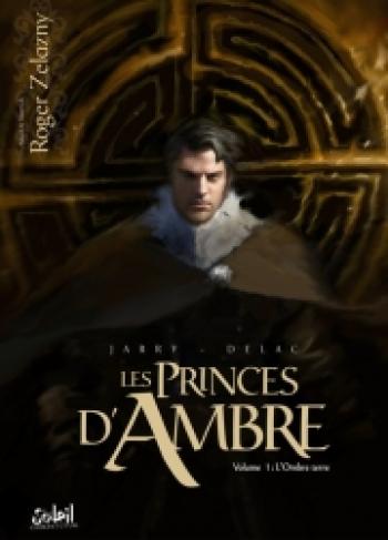 Couverture de l'album Les princes d'Ambre - 1. L'ombre Terre