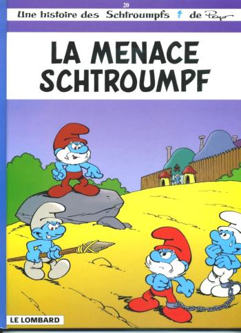 Couverture de l'album Les Schtroumpfs - 20. La Menace Schtroumpf