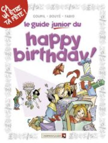 Couverture de l'album Les Guides junior - 4. Le Guide junior de l'happy birthday