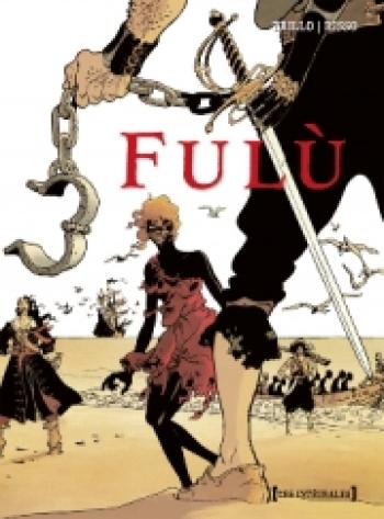 Couverture de l'album Fulù - INT. Intégrale Fulu, Tomes 1 à 5
