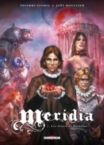 Couverture de l'album Méridia - 1. Les fleurs de Dorkéïne